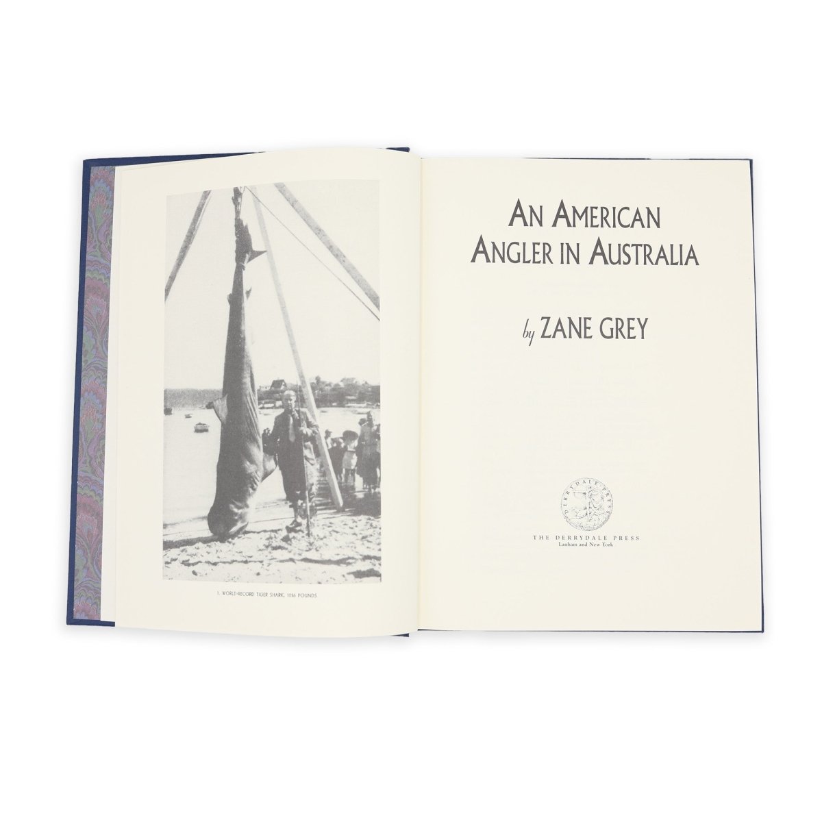 An American Angler In Australia, Zane Grey -- Derrydale Press Atlantic Rancher Company